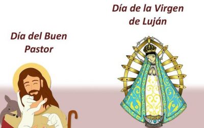 Hoy celebramos a nuestra Virgen María y el día del Buen Pastor