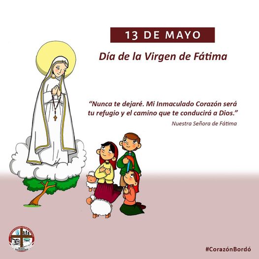 13 de Mayo: Se celebra el Día de la Virgen de Fátima