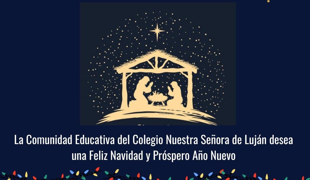 La Comunidad Educativa del Cole les desea Felíz Navidad y próspero Año Nuevo